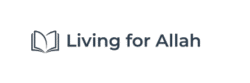 Living for Allah